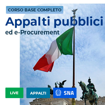 Percorso accreditato SNA: Appalti pubblici ed e-procurement